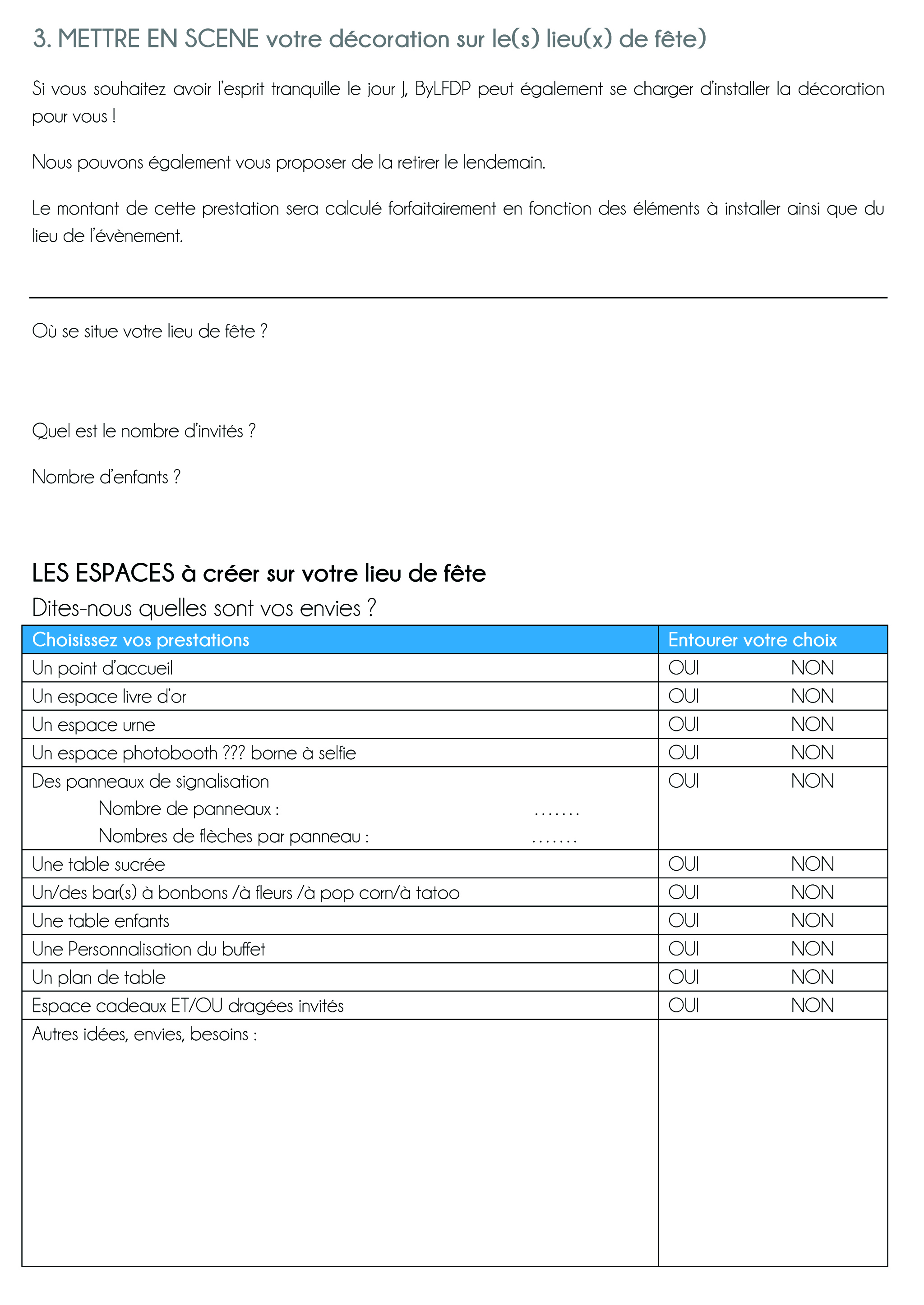 Document à remplir pour un devis MISE EN SCENE - DÉCORATION des jolies fêtes en Corse