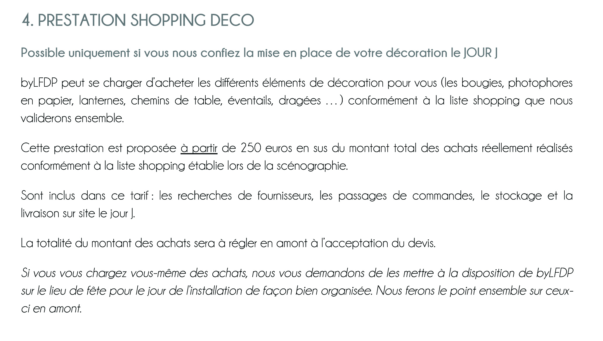 Document à remplir pour un devis PRESTATION SHOPPING - DÉCORATION des jolies fêtes en Corse